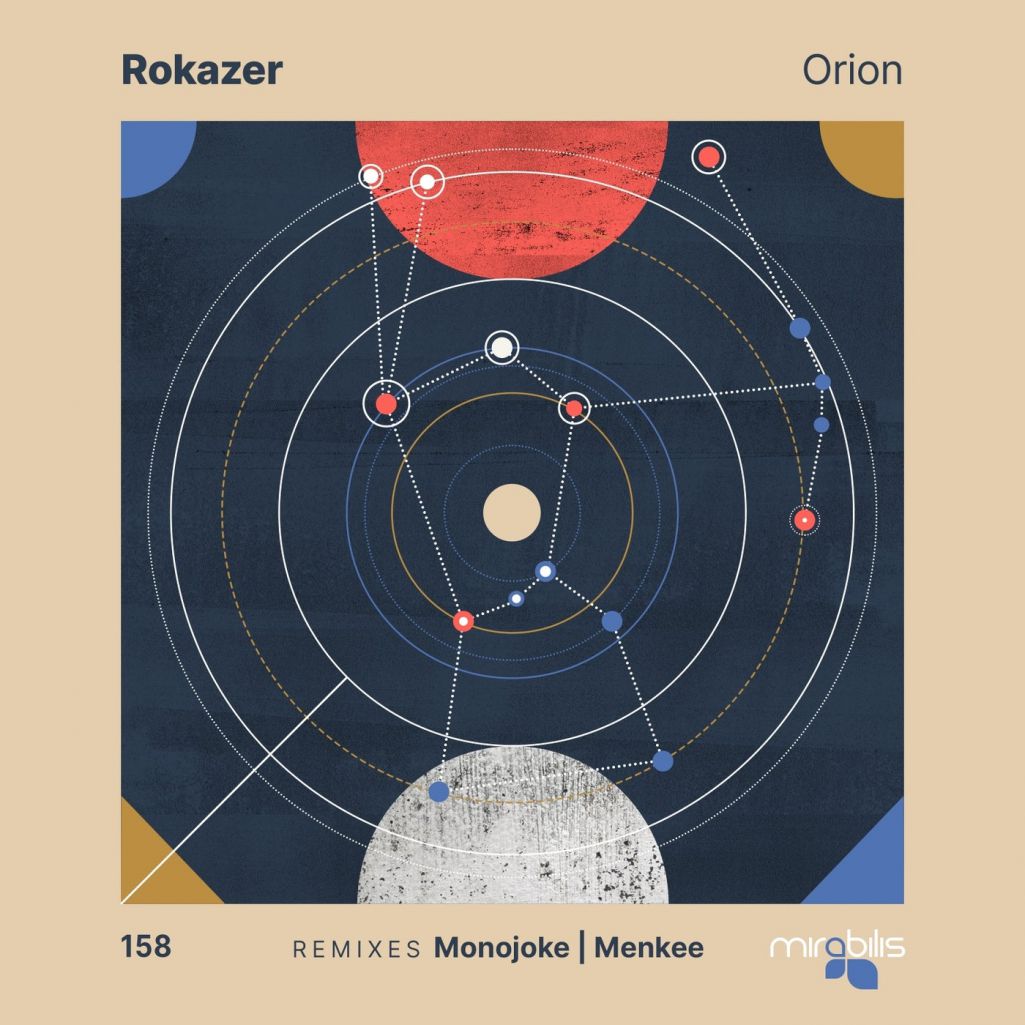 Rokazer - Orion [MIRA158]